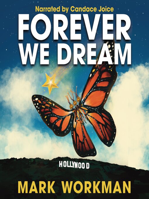 Title details for Forever We Dream by Mark Workman - Available